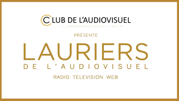 Le Club de l'Audiovisuel a décerné le 26 février les Lauriers de son édition 2024