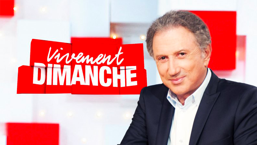 Qui sont les invités de "Vivement Dimanche" ce 18 février ?