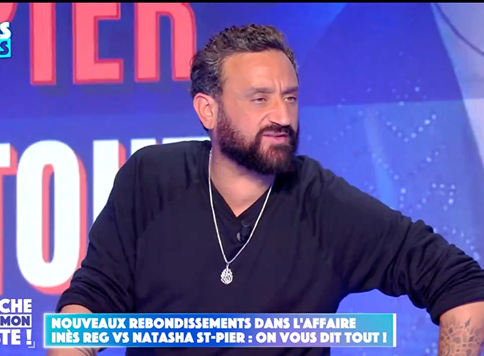 Cyril Hanouna pourrait diffuser la fameuse vidéo entre Inès Reg et Natasha St-Pier...