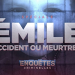 "Enquête criminelle" spéciale "Emile : accident ou meurtre ?" sur W9 le 3 avril 2024