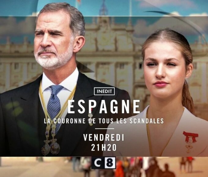 "Espagne, la couronne de tous les scandales", documentaire inédit le vendredi 12 avril 2024 sur C8
