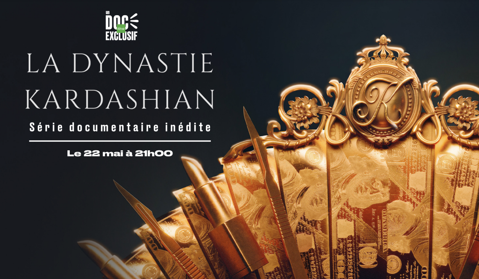 "La dynastie des Kardashian" la série-documentaire inédite le 22 mai 2024 sur Téva