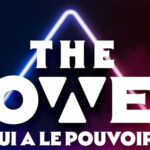 "The Power : qui a le pouvoir ?" W9 commande déjà une seconde saison