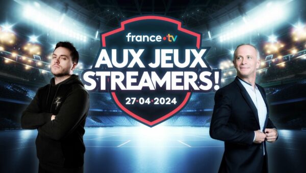 « Aux Jeux Streamers ! » la compétition événement de France.tv avec des streamers, des présentateurs et des athlètes de haut niveau le 27 avril 2024
