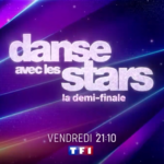 "Danse avec les stars" : la demi-finale le vendredi 19 avril 2024 sur TF1
