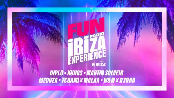 W9 diffusera le concert Fun Radio Ibiza Experience dans la nuit du 27 au 28 avril