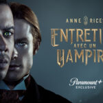"Entretien avec un vampire" : la série débarque sur Paramount+ et elle vaut le détour