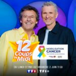 "Les 12 coups de midi" et TF1 se mobilisent contre le cancer du 27 mai au 2 juin 2024