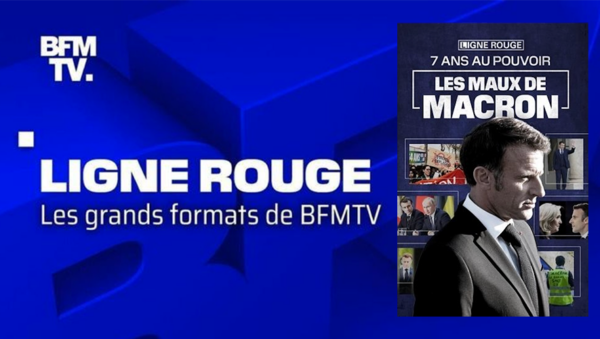 BFMTV propose dès le lundi 6 mai 2024 une mini-série "LIGNE ROUGE" de 6 épisodes spéciaux : « 7 ans au pouvoir: les maux de Macron »