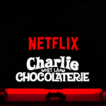 Charlie et la chocolaterie : Netflix travaille sur une téléréalité inspirée du film