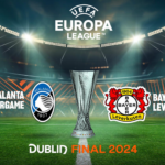 Finale Europa League Atalanta Bergame / Bayer Leverkusen le 22 mai sur W9