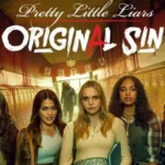 "Pretty Little Liars : original sin" : le reboot débarque sur MAX