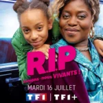 "RIP aimons nous vivants", la nouvelle série de TF1 avec Claudia Tagbo dès le 16 juillet