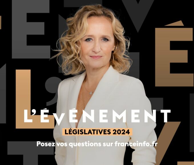 L’Evénement - débat de l’entre-deux tours des législatives le 4 juillet sur France 2