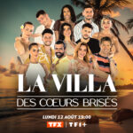 "La Villa des Cœurs Brisés" saison 9 : de retour sur TFX le 12 août