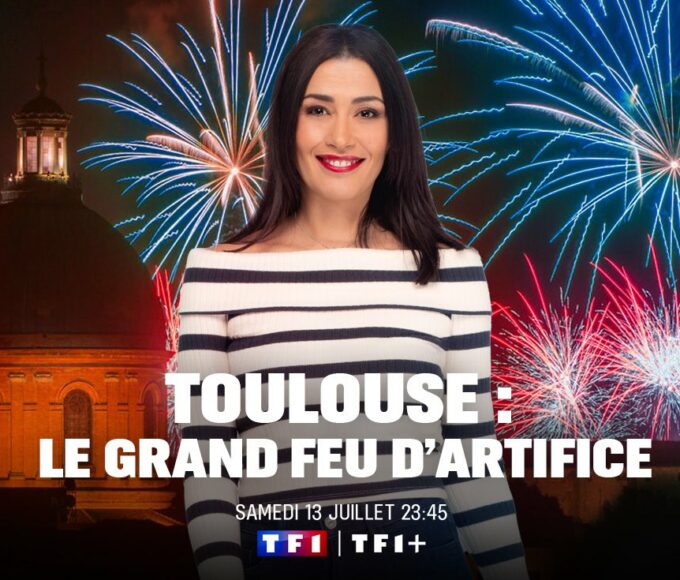Le grand feu d'artifice de Toulouse en direct sur TF1 le samedi 13 juillet dès 23h45